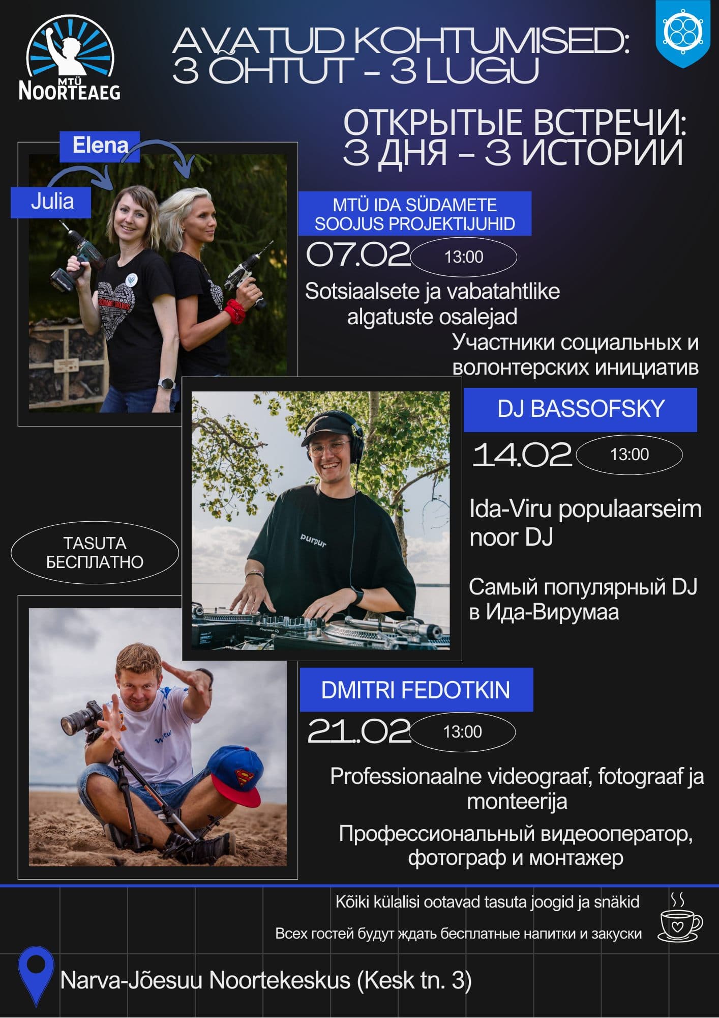 Avatud kohtumised "3 õhtut - 3 lugu" Narva-Jõesuus