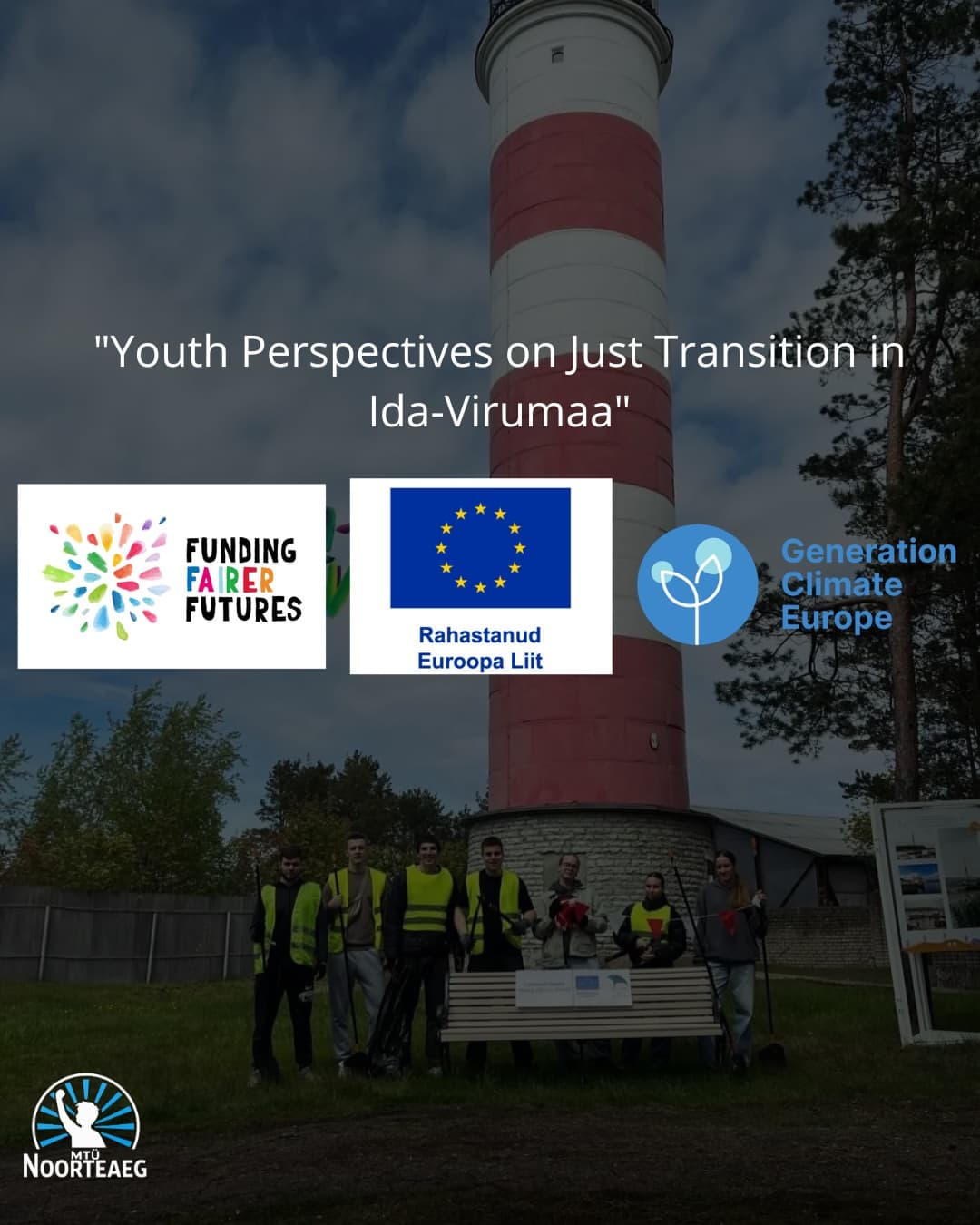 Algas projekt „Youth Perspectives on Just Transition in Ida-Virumaa“